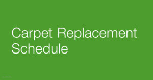 Carpet Replacement Schedule 
